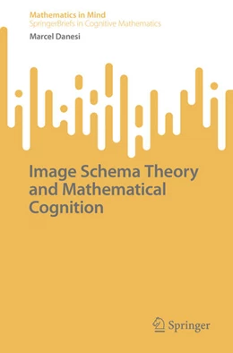 Abbildung von Danesi | Image Schema Theory and Mathematical Cognition | 1. Auflage | 2025 | beck-shop.de