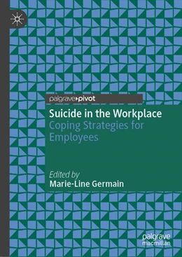 Abbildung von Germain | Suicide in the Workplace | 1. Auflage | 2025 | beck-shop.de