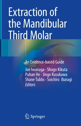 Abbildung von Iwanaga / Kikuta | Extraction of the Mandibular Third Molar | 1. Auflage | 2025 | beck-shop.de