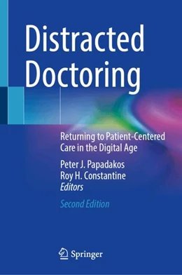 Abbildung von Papadakos / Constantine | Distracted Doctoring | 2. Auflage | 2025 | beck-shop.de