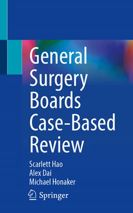 Abbildung von Hao / Dai | General Surgery Boards Case-Based Review | 1. Auflage | 2025 | beck-shop.de