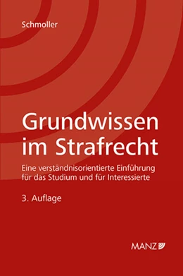 Abbildung von Schmoller | Grundwissen im Strafrecht | 3. Auflage | 2025 | beck-shop.de