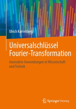 Abbildung von Karrenberg | Universalschlüssel Fourier-Transformation | 1. Auflage | 2025 | beck-shop.de