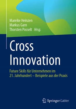 Abbildung von Heinzen / Garn | Cross Innovation | 1. Auflage | 2025 | beck-shop.de