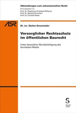 Abbildung von Grossrieder | Vorsorglicher Rechtsschutz im öffentlichen Baurecht | 1. Auflage | 2025 | 843 | beck-shop.de