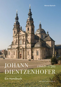 Abbildung von Bartsch / Stasch | Johann Dientzenhofer (1663-1726) | 1. Auflage | 2025 | beck-shop.de