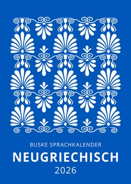 Abbildung von Danisger | Sprachkalender Neugriechisch 2026 | 1. Auflage | 2025 | beck-shop.de