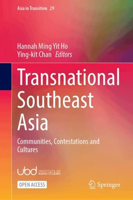 Abbildung von Ho / Chan | Transnational Southeast Asia | 1. Auflage | 2025 | 29 | beck-shop.de