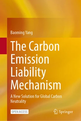 Abbildung von Yang | The Carbon Emission Liability Mechanism | 1. Auflage | 2025 | beck-shop.de