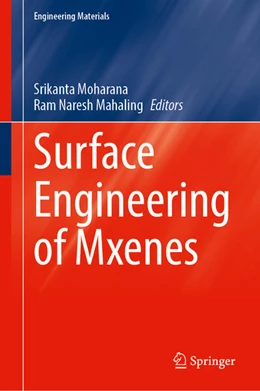 Abbildung von Moharana / Mahaling | Surface Engineering of MXenes | 1. Auflage | 2025 | beck-shop.de