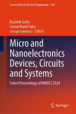 Abbildung von Guha / Saha | Micro and Nanoelectronics Devices, Circuits and Systems | 1. Auflage | 2025 | beck-shop.de
