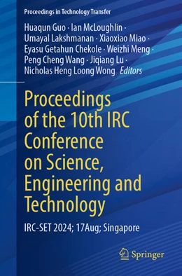 Abbildung von Guo / McLoughlin | Proceedings of the 10th IRC Conference on Science, Engineering and Technology | 1. Auflage | 2025 | beck-shop.de