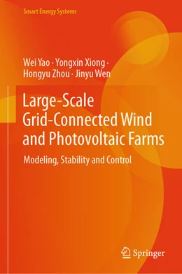 Abbildung von Yao / Xiong | Large-Scale Grid-Connected Wind and Photovoltaic Farms | 1. Auflage | 2025 | beck-shop.de