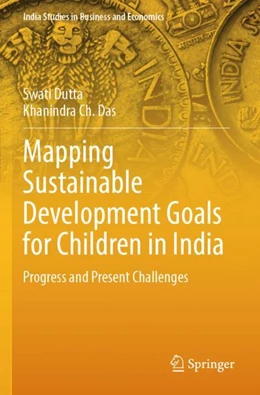 Abbildung von Dutta / Das | Mapping Sustainable Development Goals for Children in India | 1. Auflage | 2025 | beck-shop.de