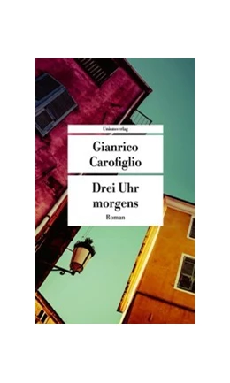 Abbildung von Carofiglio, Gianrico | Drei Uhr morgens | 4. Auflage | 2025 | beck-shop.de