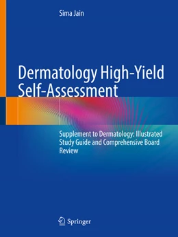 Abbildung von Jain | Dermatology High-Yield Self-Assessment | 1. Auflage | 2025 | beck-shop.de