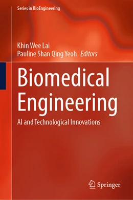 Abbildung von Lai / Yeoh | Biomedical Engineering | 1. Auflage | 2025 | beck-shop.de