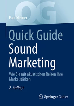 Abbildung von Steiner | Quick Guide Sound Marketing | 2. Auflage | 2025 | beck-shop.de