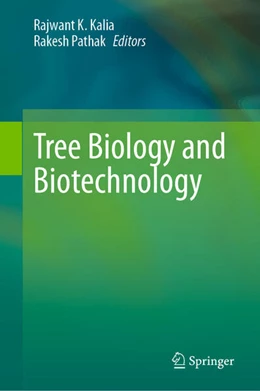 Abbildung von Kalia / Pathak | Tree Biology and Biotechnology | 1. Auflage | 2025 | beck-shop.de