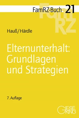 Abbildung von Hauß / Härdle | Elternunterhalt: Grundlagen und Strategien | 7. Auflage | 2025 | 21 | beck-shop.de