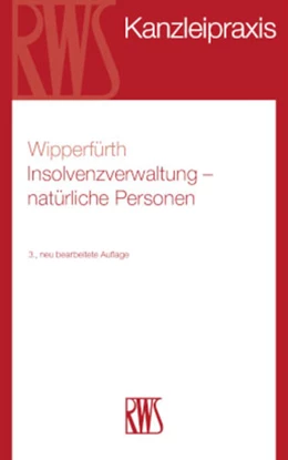 Abbildung von Wipperfürth | Insolvenzverwaltung - natürliche Personen | 3. Auflage | 2026 | 2 | beck-shop.de