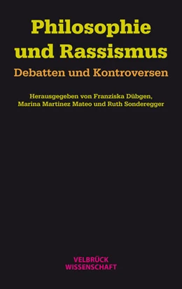 Abbildung von Dübgen / Martinez Mateo | Philosophie und Rassismus | 1. Auflage | 2025 | beck-shop.de