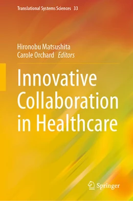 Abbildung von Matsushita / Orchard | Innovative Collaboration in Healthcare | 1. Auflage | 2025 | beck-shop.de