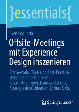 Abbildung von Poguntke | Offsite-Meetings mit Experience Design inszenieren | 1. Auflage | 2025 | beck-shop.de