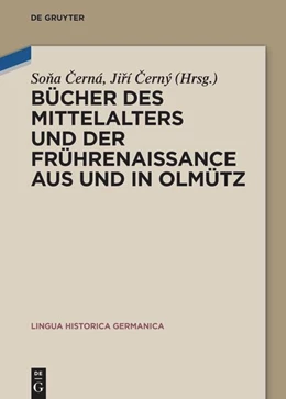 Abbildung von ¿Erná / ¿Erný | Bücher des Mittelalters und der Frührenaissance aus und in Olmütz | 1. Auflage | 2025 | beck-shop.de
