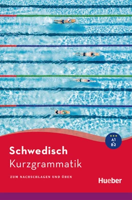 Abbildung von Bernhardt | Kurzgrammatik Schwedisch | 1. Auflage | 2024 | beck-shop.de