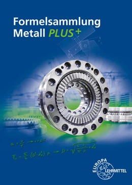 Abbildung von Gomeringer / Menges | Formelsammlung Metall PLUS+ | 3. Auflage | 2025 | beck-shop.de