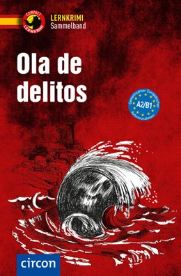 Abbildung von Tarrés / García Fernández | Ola de delitos. Spanisch A2-B1 | 1. Auflage | 2025 | beck-shop.de