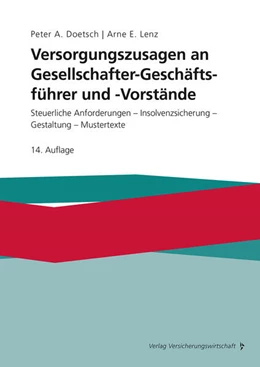 Abbildung von Doetsch / Lenz | Versorgungszusagen an Gesellschafter-Geschäftsführer und -Vorstände | 14. Auflage | 2025 | beck-shop.de