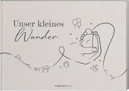 Abbildung von die Togs | Unser kleines Wunder | 1. Auflage | 2025 | beck-shop.de