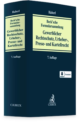 Abbildung von Beck'sche Formularsammlung Gewerblicher Rechtsschutz, Urheber-, Presse- und Kartellrecht | 7. Auflage | 2026 | beck-shop.de