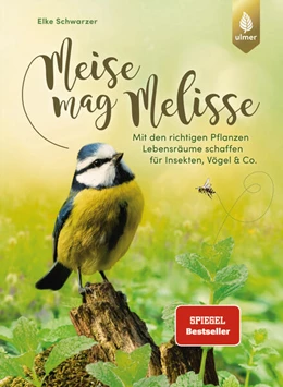 Abbildung von Schwarzer | Meise mag Melisse | 2. Auflage | 2025 | beck-shop.de
