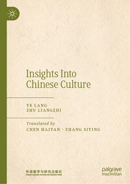 Abbildung von Lang / Liangzhi | Insights into Chinese Culture | 1. Auflage | 2025 | beck-shop.de