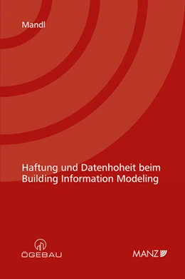 Abbildung von Mandl | Haftung und Datenhoheit beim Building Information Modeling | 1. Auflage | 2025 | beck-shop.de