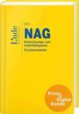 Abbildung von Gratzl | NAG | Niederlassungs- und Aufenthaltsgesetz (Kombi Print&digital) | 1. Auflage | 2025 | beck-shop.de
