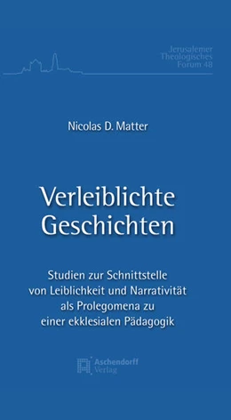 Abbildung von Matter | Verleiblichte Geschichte | 1. Auflage | 2025 | 48 | beck-shop.de