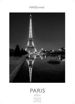 Abbildung von Schawe | Paris schwarz-weiss Kalender 2026 - Wandkalender | Fotokalender Frankreich 59x42cm Grosses Format - Stilvoller Paris Schwarz-Weiß 2026 - - Ideal für Kunst- und Reisefreunde | 1. Auflage | 2025 | beck-shop.de