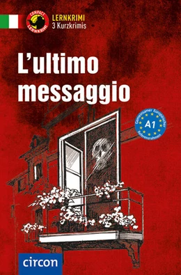 Abbildung von Felici Puccetti / Rossi | L'ultimo messaggio. Italienisch A1 | 1. Auflage | 2025 | beck-shop.de