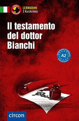 Abbildung von Caminiti / Ronchei | Il testamento del dottor Bianchi. Italienisch A2 | 1. Auflage | 2025 | beck-shop.de