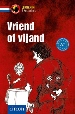 Abbildung von de Bakker / Wormgoor | Vriend of vijand. Niederländisch A1 | 1. Auflage | 2025 | beck-shop.de