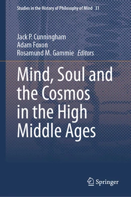 Abbildung von Cunningham / Foxon | Mind, Soul and the Cosmos in the High Middle Ages | 1. Auflage | 2025 | beck-shop.de