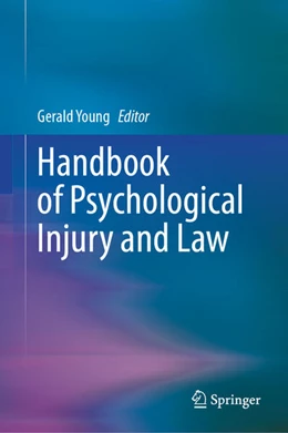 Abbildung von Young / Bailey | Handbook of Psychological Injury and Law | 1. Auflage | 2025 | beck-shop.de