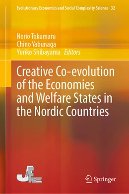 Abbildung von Tokumaru / Yabunaga | Creative Co-evolution of the Economies and Welfare States in the Nordic Countries | 1. Auflage | 2025 | beck-shop.de