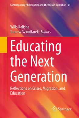 Abbildung von Kalisha / Szkudlarek | Educating the Next Generation | 1. Auflage | 2025 | beck-shop.de