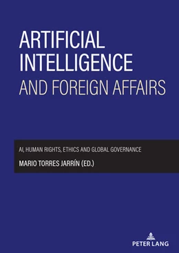 Abbildung von Torres Jarrín | Artificial intelligence and foreign affairs | 1. Auflage | 2025 | beck-shop.de