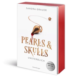 Abbildung von Grauer | Pearls & Skulls, Band 1 - Unsterblich | 1. Auflage | 2025 | beck-shop.de
